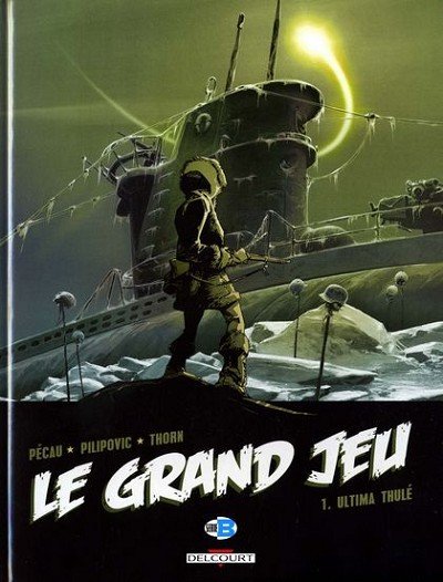 Le Grand jeu Tome 1