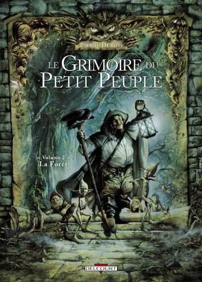 Le Grimoire du petit peuple Tome 2