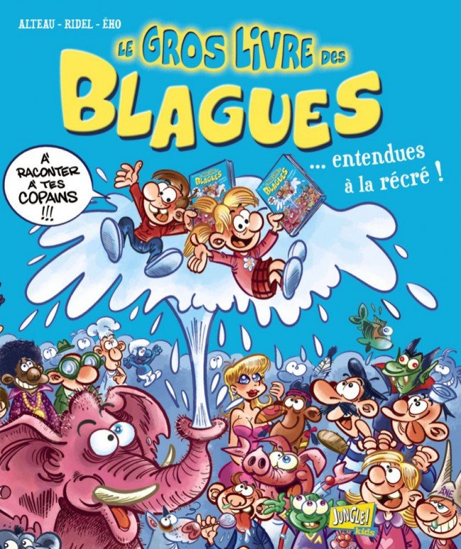 Le Gros livre des blagues Tome 2