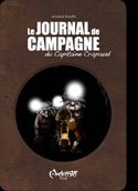 Le Journal De Campagne Du Capitaine Crapaud Tome 1