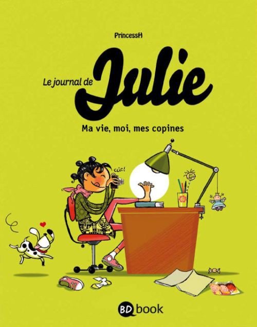 Le Journal de Julie Tome 1