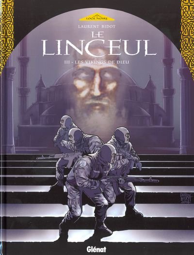 Le Linceul Tome 3