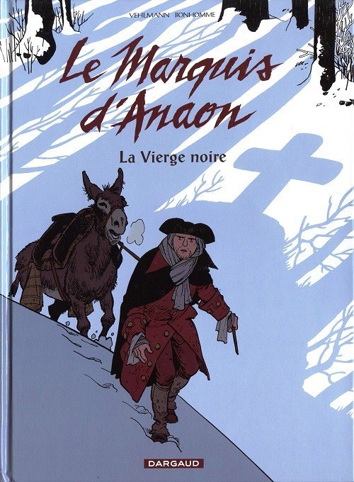 Le Marquis d'Anaon Tome 2