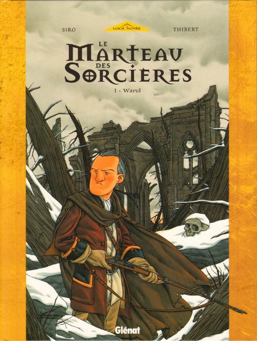 Le marteau des sorcières Tome 1