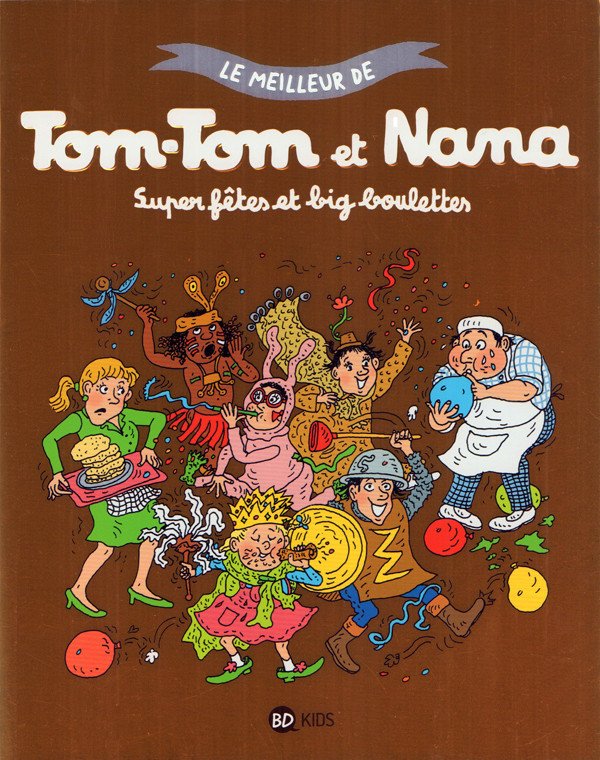 Le meilleur de Tom-Tom et Nana