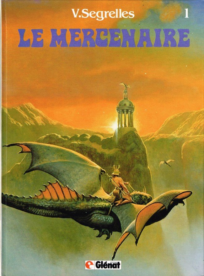 Le Mercenaire Tome 1