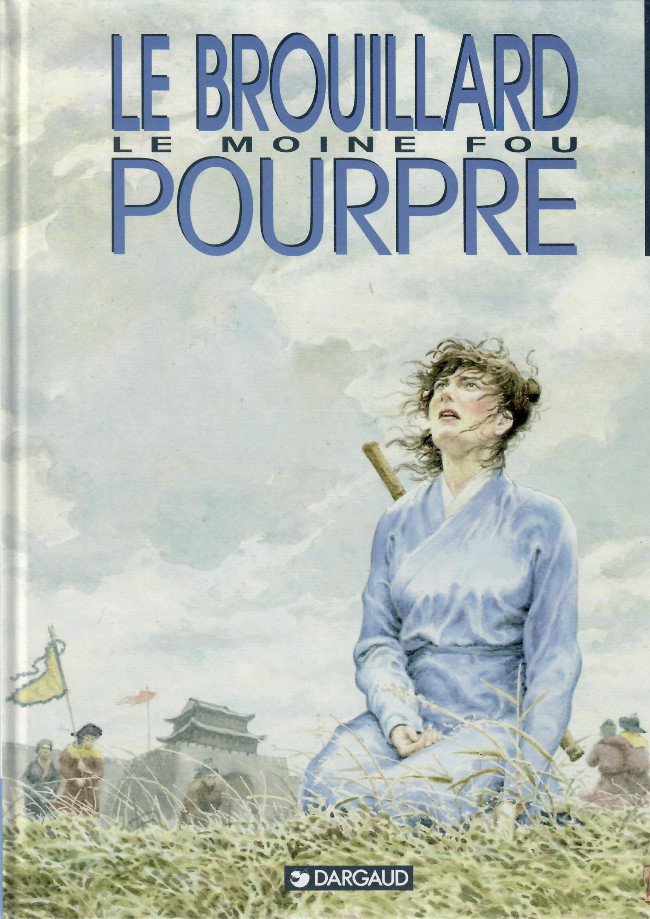 Le Moine fou Tome 3