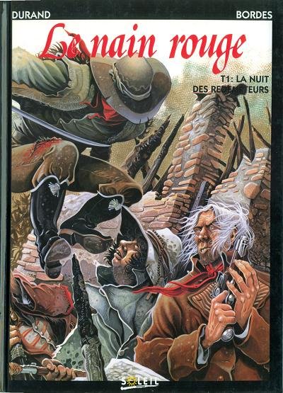 Le Nain rouge Tome 1