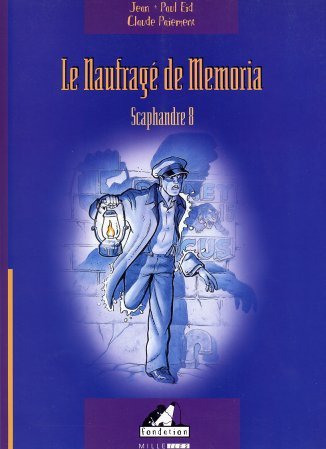 Le Naufragé de Memoria Tome 1