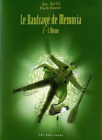 Le Naufragé de Memoria Tome 2