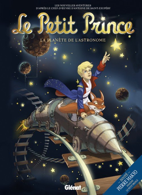 Le Petit Prince - Les Nouvelles Aventures Tome 5