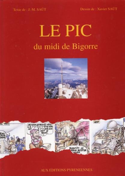 Le Pic du midi de Bigorre