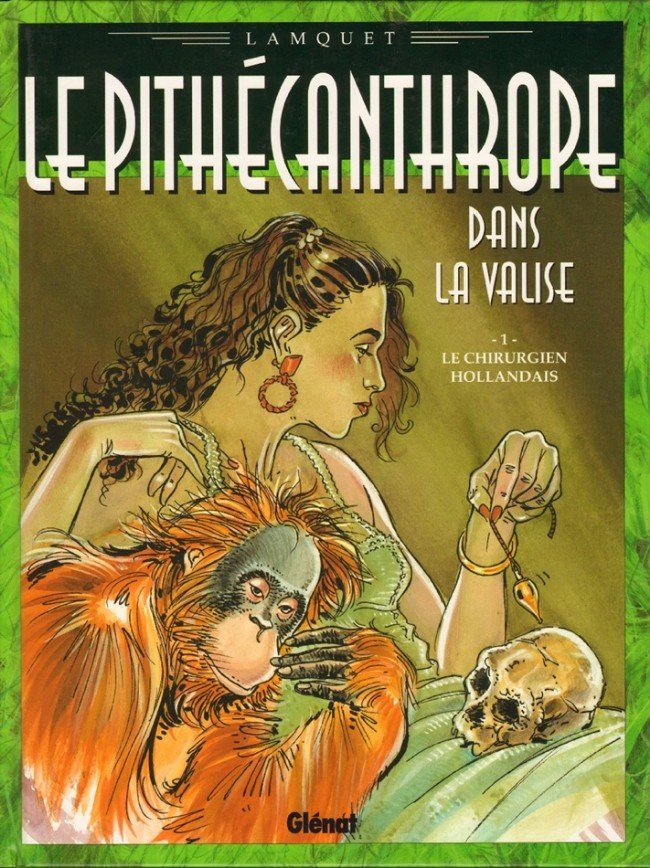 Le Pithécanthrope dans la valise Tome 1