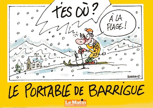 Le Portable de Barrigue