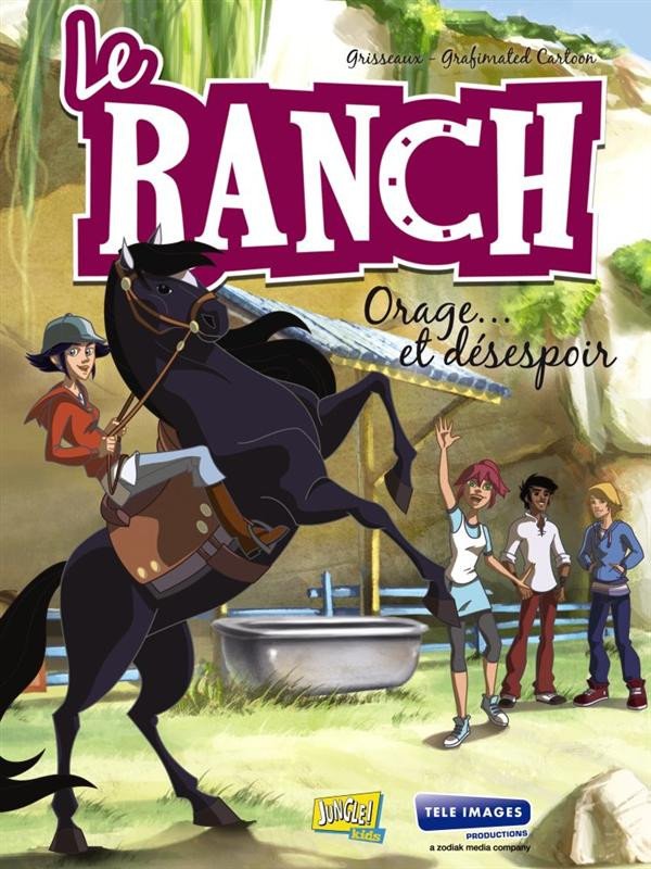 Le Ranch Tome 1