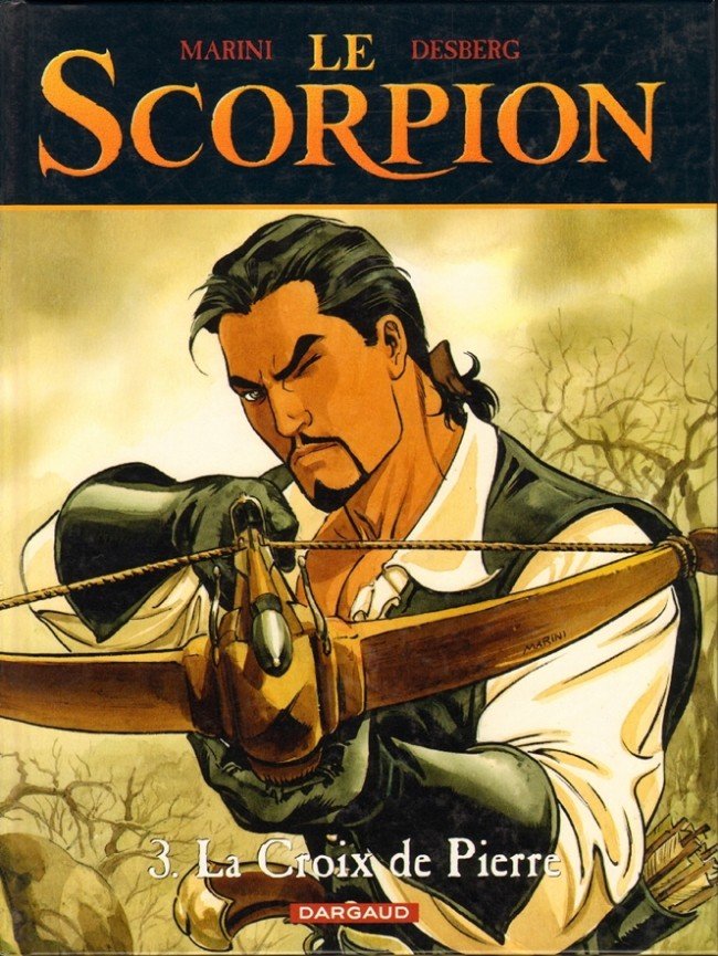 Le Scorpion Tome 3