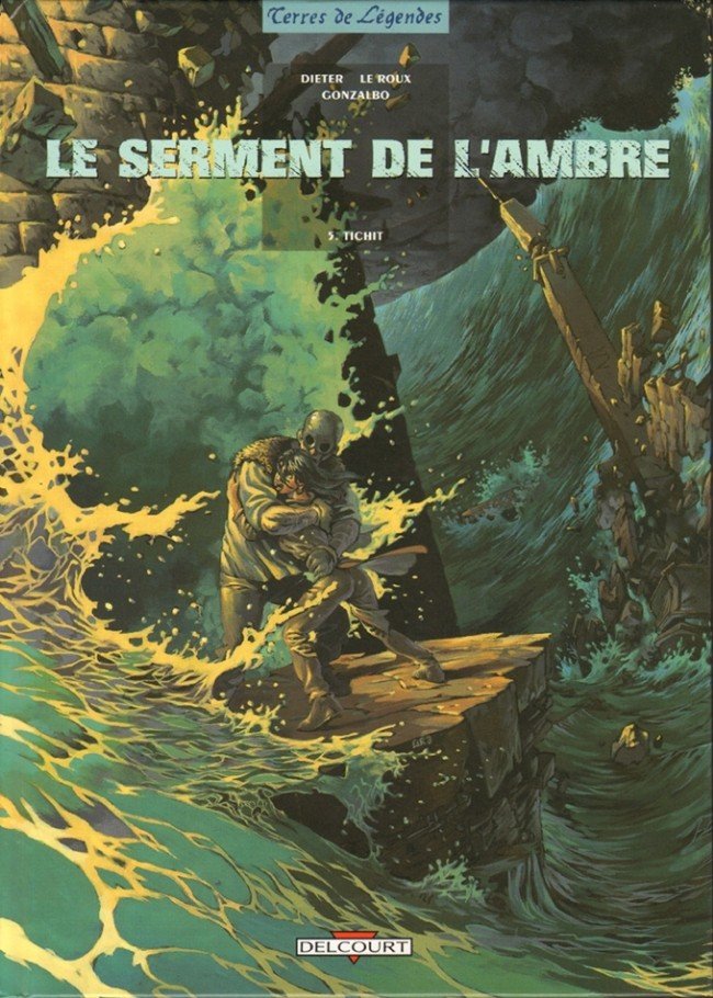 Le serment de l'Ambre Tome 5