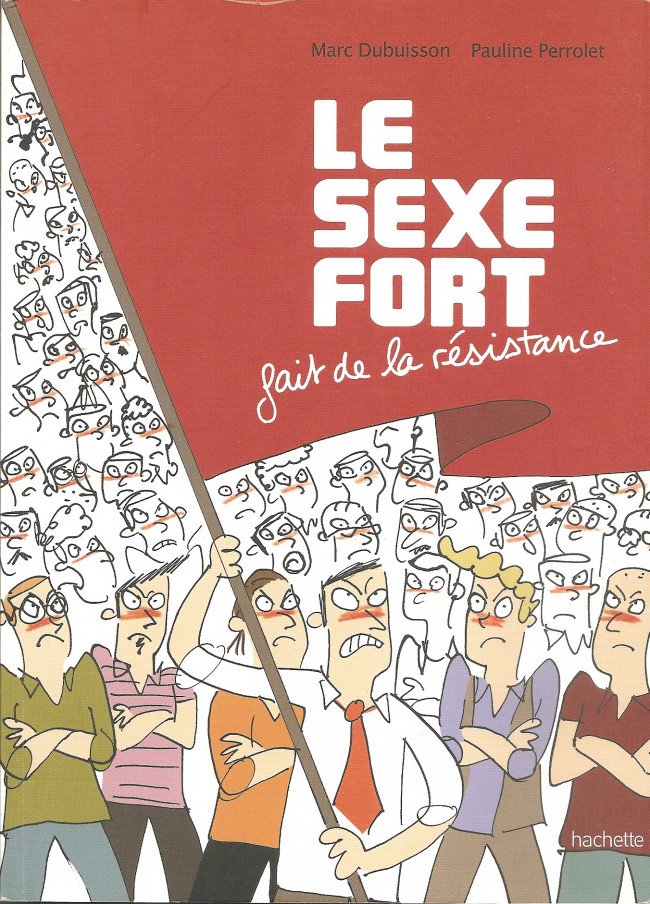 Le sexe fort 2
