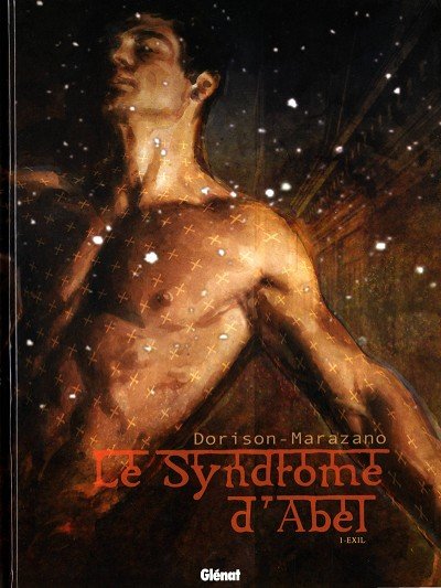 Le Syndrome d'Abel Tome 1