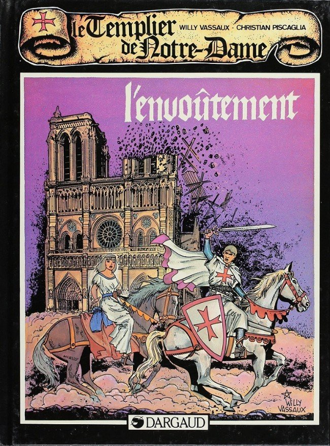 Le Templier de Notre-Dame Tome 1