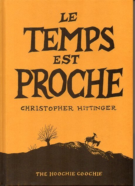 Le Temps est proche