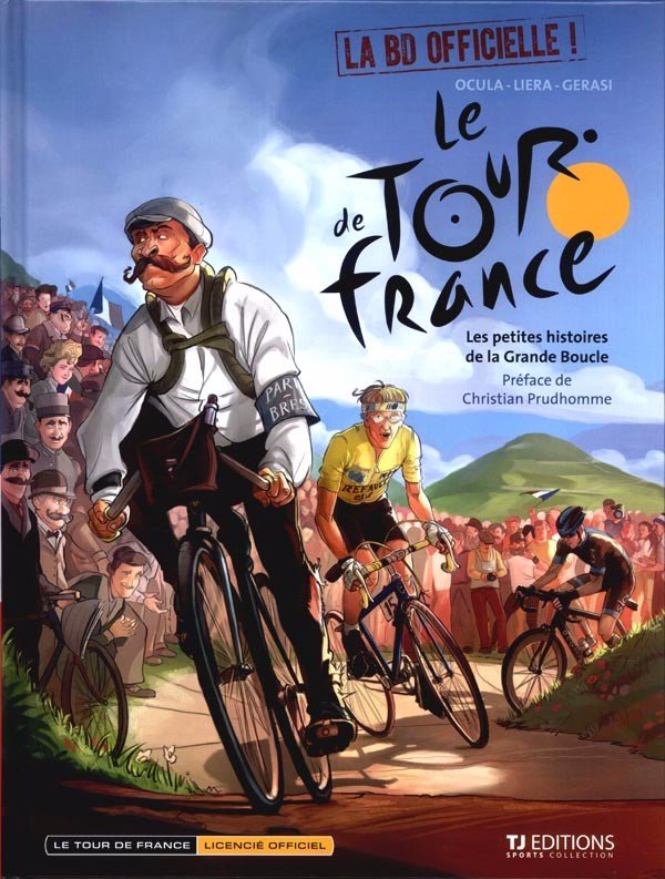 Le Tour de France Tome 1