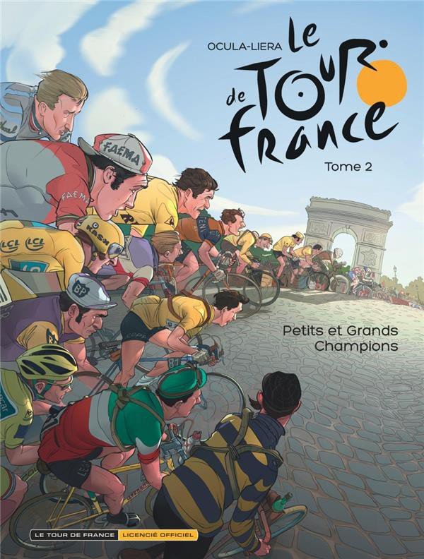 Le Tour de France Tome 2