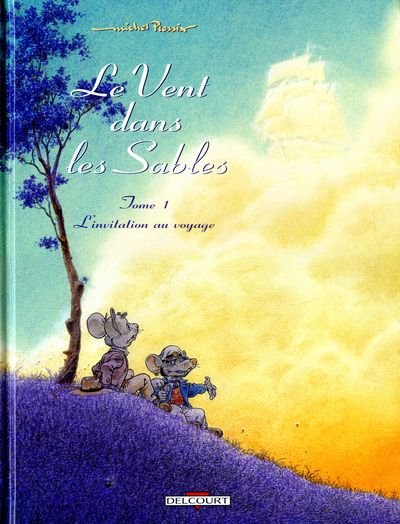 Le Vent dans les Sables Tome 1