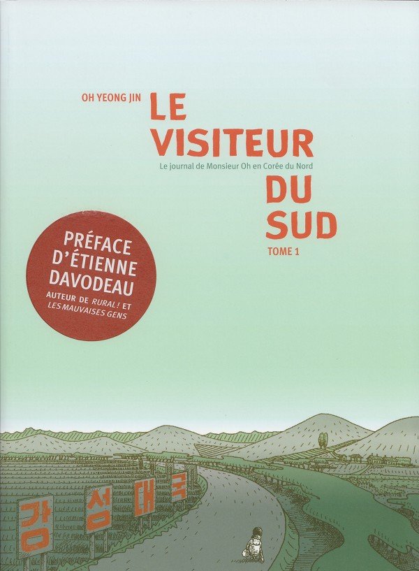 Le Visiteur du sud Tome 1