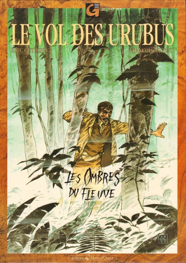 Le Vol des Urubus Tome 1