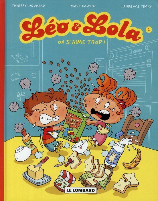 Léo & Lola Tome 1