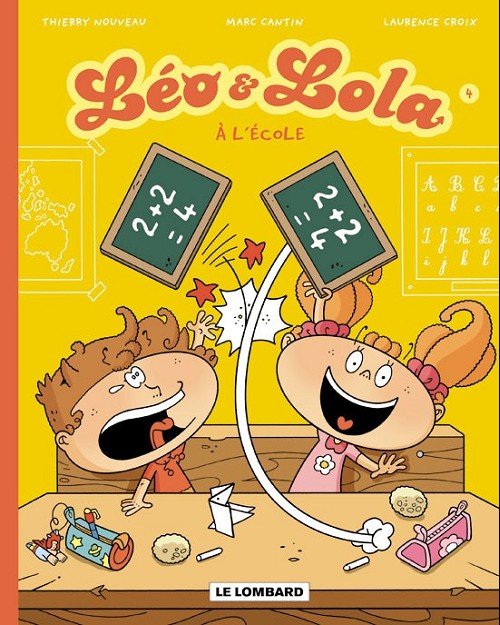 Léo & Lola Tome 4