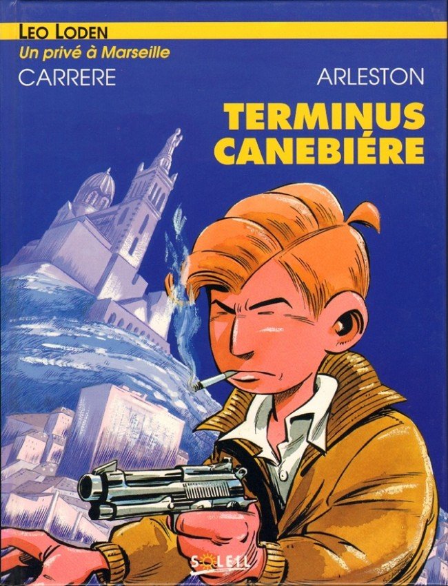 Léo Loden Tome 1