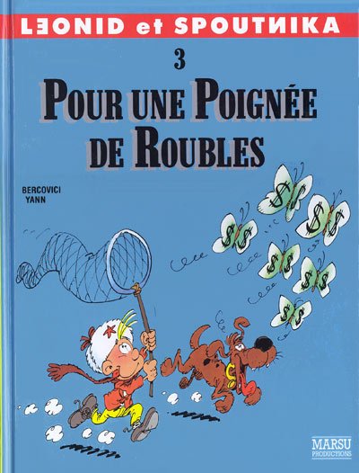 Léonid et Spoutnika Tome 3