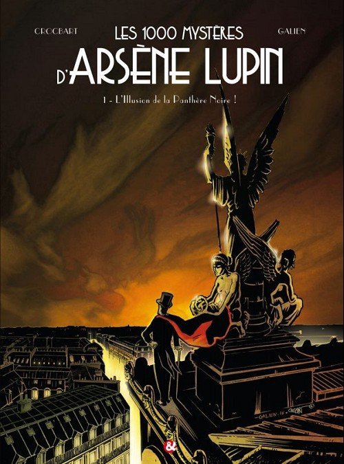 Les 1000 mystères d'Arsène Lupin Tome 1