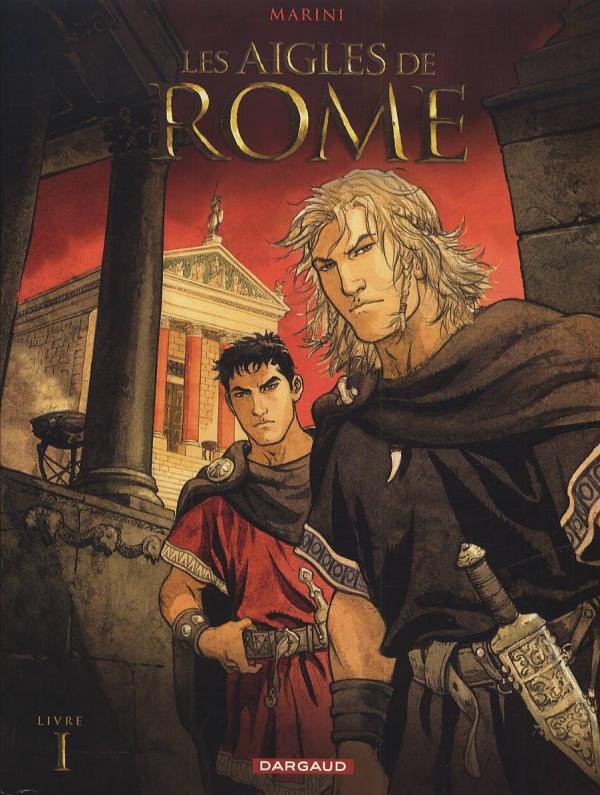 Les Aigles de Rome Livre 1