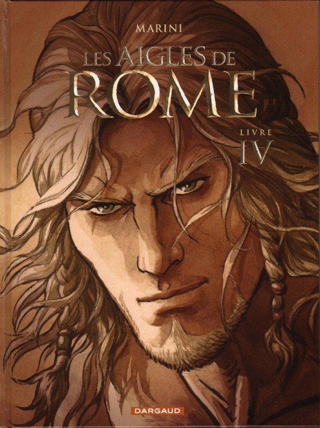 Les Aigles de Rome Livre IV