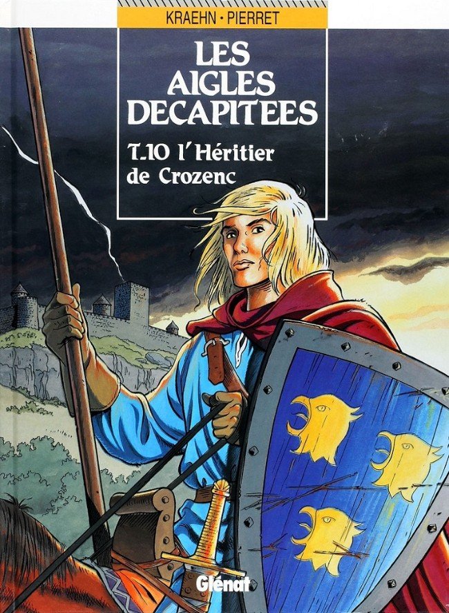 Les Aigles décapitées Tome 10