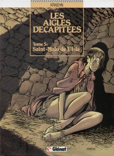 Les Aigles décapitées Tome 5