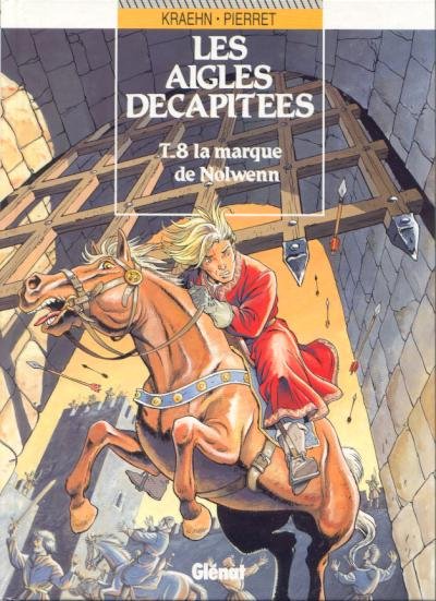 Les Aigles décapitées Tome 8