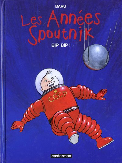 Les Années Spoutnik Tome 3
