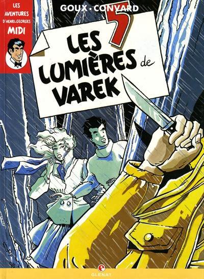 Les aventures d'Henri Georges Midi Tome 3
