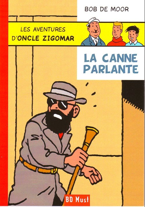 Les aventures d'Oncle Zigomar Tome 11
