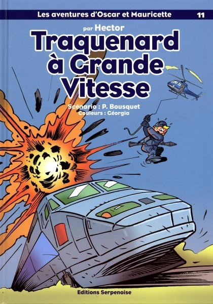 Les aventures d'Oscar et Mauricette Tome 11
