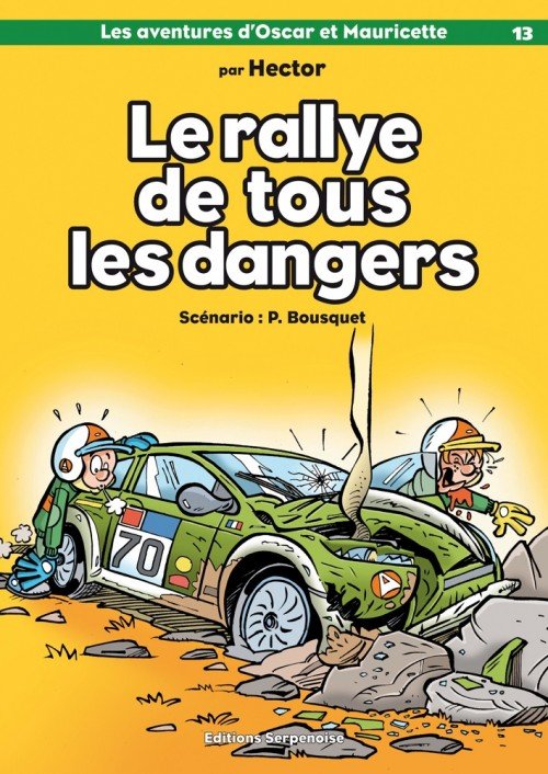 Les aventures d'Oscar et Mauricette Tome 13