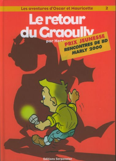 Les aventures d'Oscar et Mauricette Tome 2