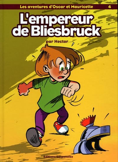 Les aventures d'Oscar et Mauricette Tome 4
