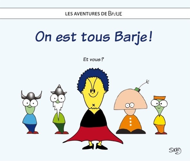Les aventures de Barje Tome 1