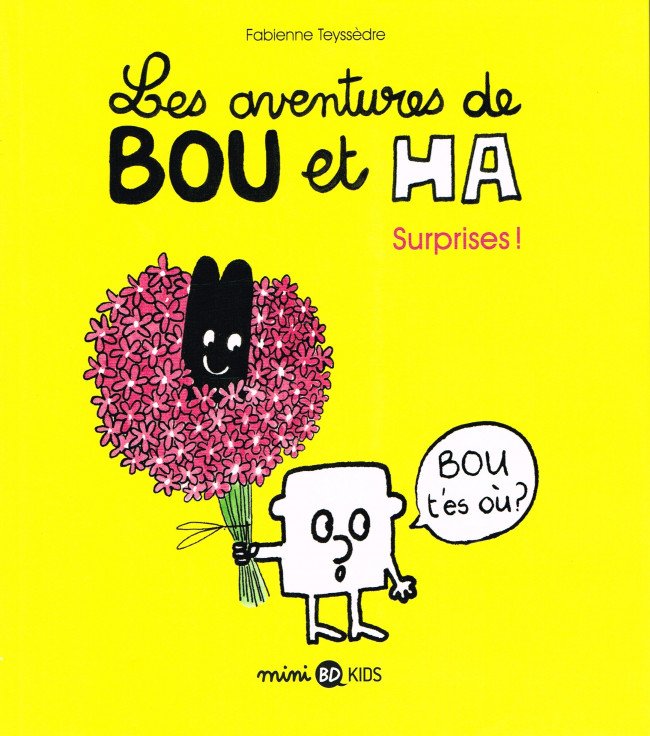Les Aventures de Bou et Ha Tome 1
