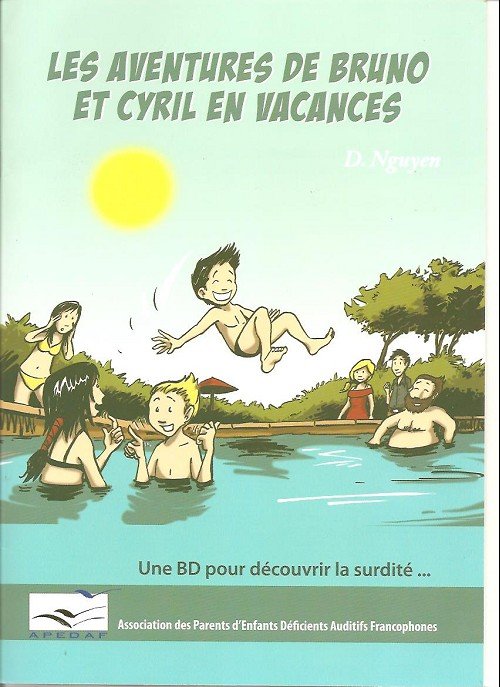 Les aventures de Bruno et Cyril en vacances